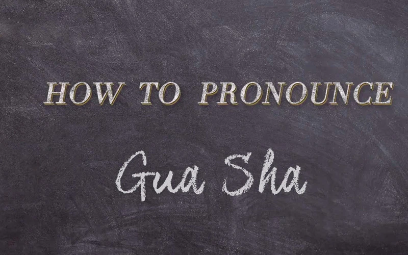 how do you pronounce gua sha